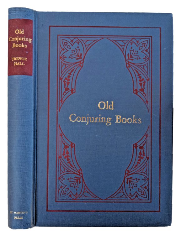Image for Old Conjuring Books. A bibliographical and historical study with a supplementary check-list. Old Conjuring Books. A bibliographical and historical study with a supplementary check-list.