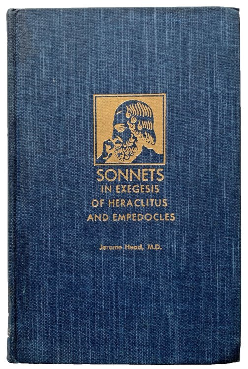 Image for Sonnets in Exegesis of Heraclitus and Empedocles. Sonnets in Exegesis of Heraclitus and Empedocles.