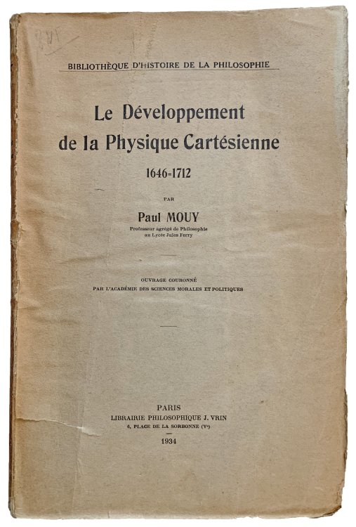 Image for Le developpement da la physique Cartesienne 1646-1712. Le developpement da la physique Cartesienne 1646-1712.