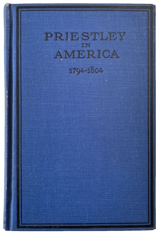 Image for Priestley in America 1794-1804. Priestley in America 1794-1804.