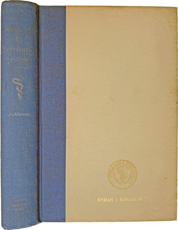 Image for Medicine in Territorial Arizona. Medicine in Territorial Arizona.