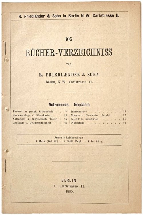 Image for 305. Bucher-Verzeichniss von R. Friedlander & Sohn. Astronomie. Geodasie. 305. Bucher-Verzeichniss von R. Friedlander & Sohn. Astronomie. Geodasie.