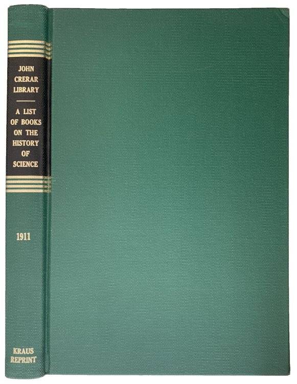 A List of Bibliographies of Books on the History of Science, January, 1911.