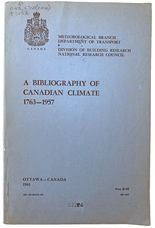 Image for A Bibliography of Canadian Climate, 1763-1957. A Bibliography of Canadian Climate, 1763-1957.