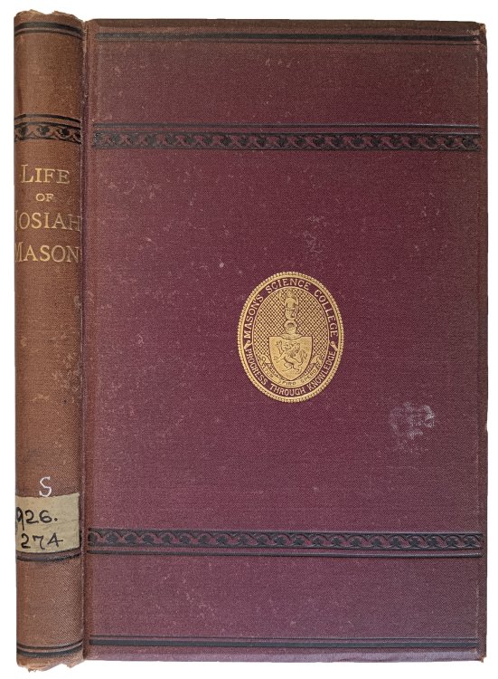 Image for Josiah Mason: A Biography. Josiah Mason: A Biography.