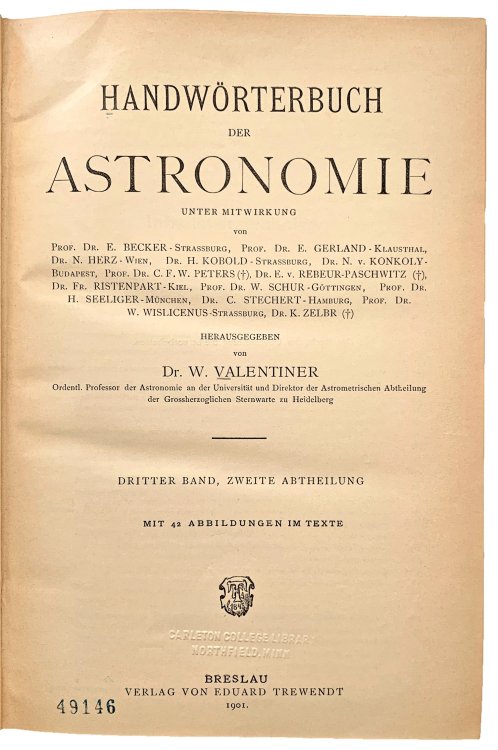 Image for Handworterbuch der Astronomie unter Mitwirkung von Prof. Dr. E. Becker-Strassburg, et al. . . Dritter Band, Zweite Abtheilung. Mit 42 Abbildungen im Texte. Handworterbuch der Astronomie unter Mitwirkung von Prof. Dr. E. Becker-Strassburg, et al. . . Dritter Band, Zweite Abtheilung. Mit 42 Abbildungen im Texte.