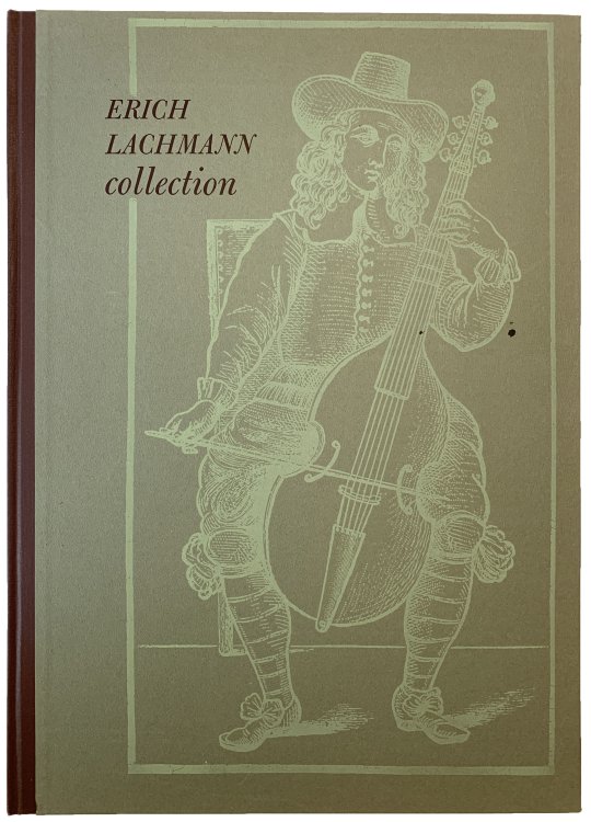 Image for Erich Lachmann Collection of Historical Stringed Musical Instruments. Photographic Illustrations by Irvin Kershner. Erich Lachmann Collection of Historical Stringed Musical Instruments. Photographic Illustrations by Irvin Kershner.