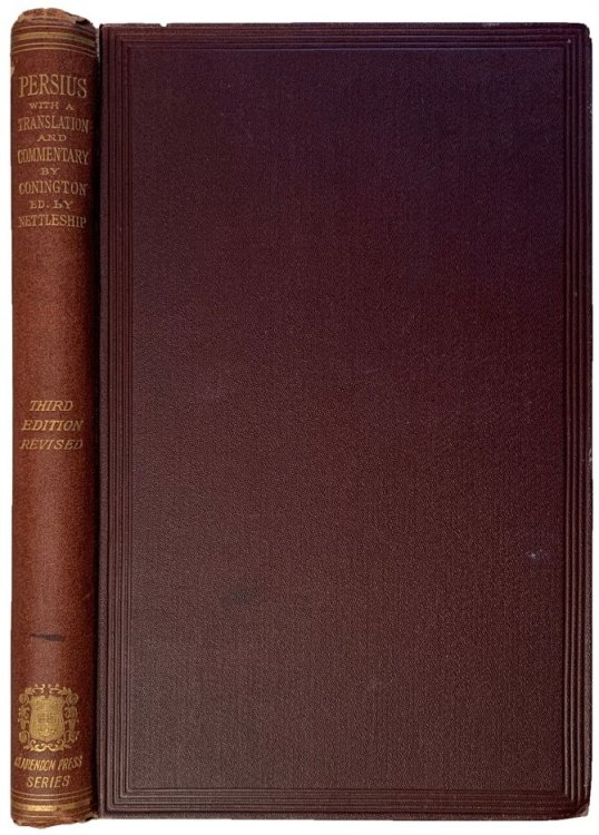 Image for The Satires of A. Persius Flaccus: to which is prefixed a lecture on the life and writings of Persius, delivered at Oxford by the same author, January 1855. The Satires of A. Persius Flaccus: to which is prefixed a lecture on the life and writings of Persius, delivered at Oxford by the same author, January 1855.