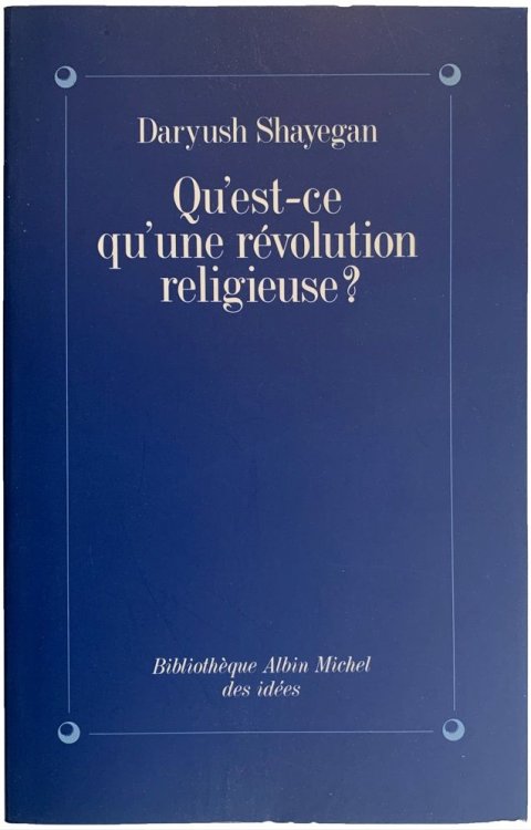 Image for Qu'est-ce qu'une revolution religieuse Qu'est-ce qu'une revolution religieuse