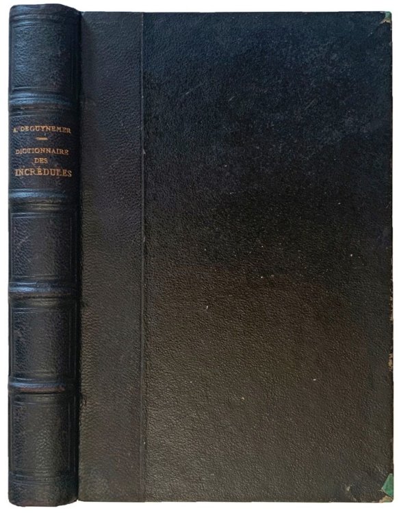 Image for Dictionnaire des Incredules. Dictionnaire des Incredules.