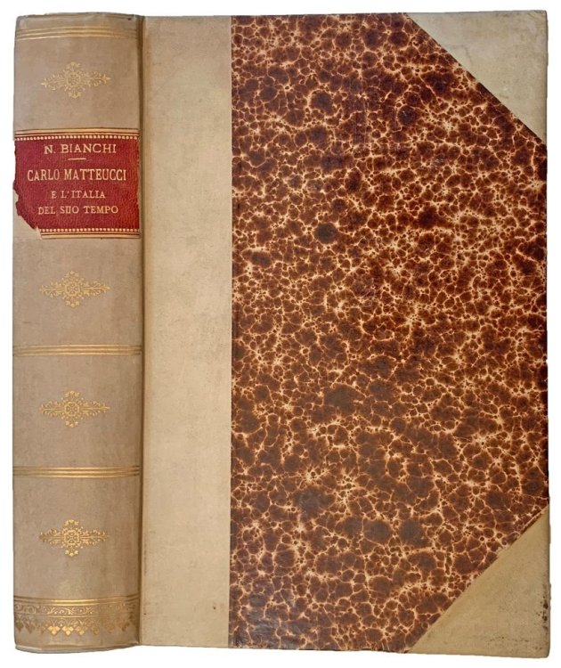 Image for Carlo Matteucci e l'Italia del suo tempo. Narrazione di Nicomede Bianchi, Corredata di documenti inediti. Carlo Matteucci e l'Italia del suo tempo. Narrazione di Nicomede Bianchi, Corredata di documenti inediti.