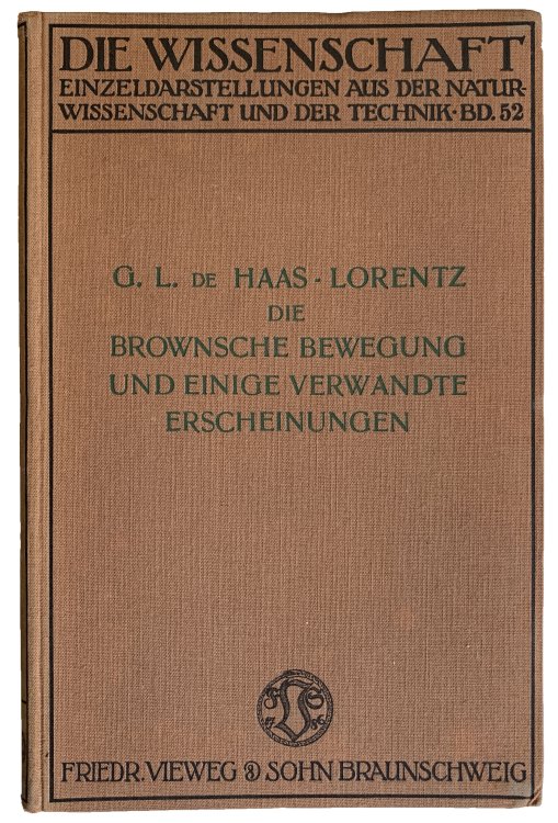 Image for Die Brownsche Bewegung und einige verwandte erscheinungen. Die Brownsche Bewegung und einige verwandte erscheinungen.