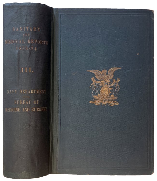 Image for Sanitary and Medical Reports for 1873-74. By Officers of the U.S. Navy. Sanitary and Medical Reports for 1873-74. By Officers of the U.S. Navy.