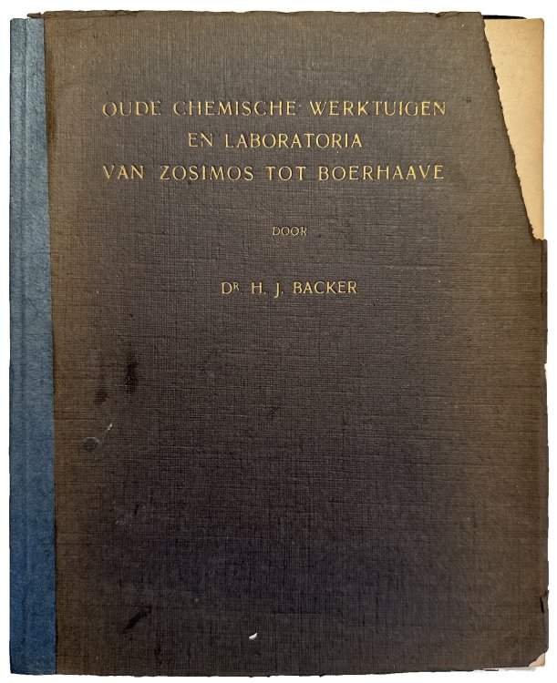 Image for Oude Chemische Werktuigen en Laboratoria van Zosimos tot Boerhaave. Oude Chemische Werktuigen en Laboratoria van Zosimos tot Boerhaave.