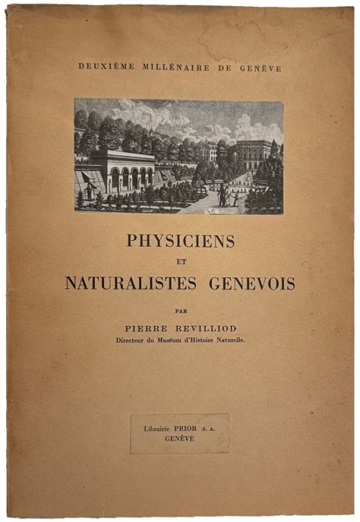 Image for Physiciens et Naturalistes Genevois . . . a l'occasion du deuxieme millenaire de Geneve. Physiciens et Naturalistes Genevois . . . a l'occasion du deuxieme millenaire de Geneve.