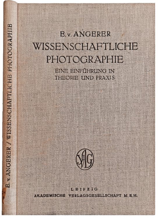 Image for Wissenschaftliche Photographie; eine Einfuhrung in Theorie und Praxis. Wissenschaftliche Photographie; eine Einfuhrung in Theorie und Praxis.