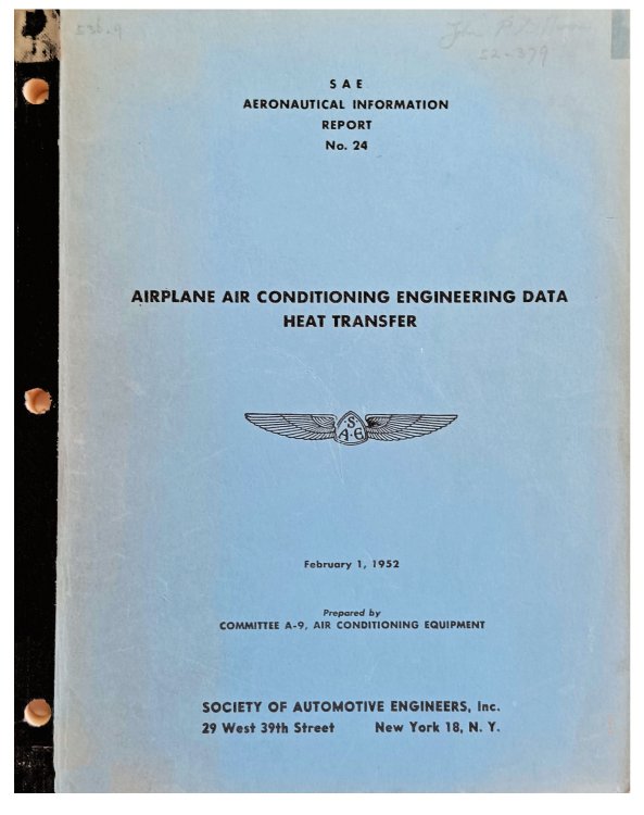 Image for SAE. Aeronautical information report No. 24. Airplane air conditioning engineering data. Heat transfer. SAE. Aeronautical information report No. 24. Airplane air conditioning engineering data. Heat transfer.