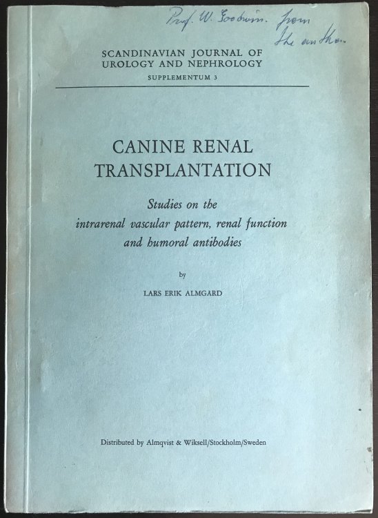 Image for Canine renal transplantation. Studies on the intrarenal vascular pattern, renal function and humoral antibodies. Canine renal transplantation. Studies on the intrarenal vascular pattern, renal function and humoral antibodies.