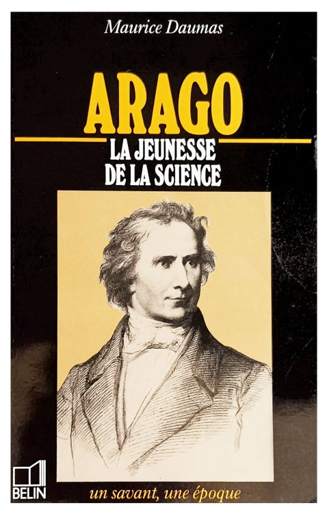Image for Arago1786-1853, La Jeunesse de la Science. Arago1786-1853, La Jeunesse de la Science.