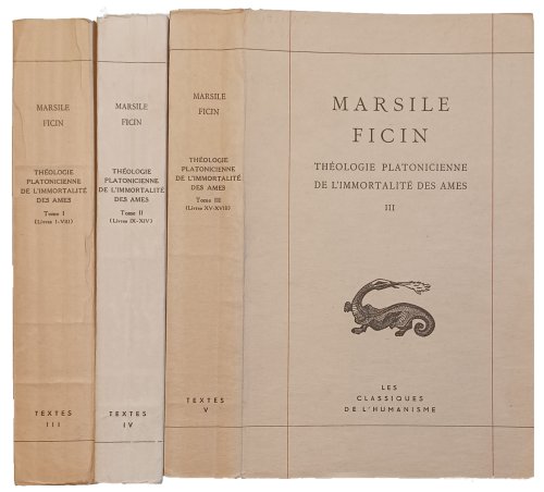 Theologie Platonicienne de l'immortalite des ames [par] Marsile Ficin. Texte critique etabli et traduit par Raymond Marcel.