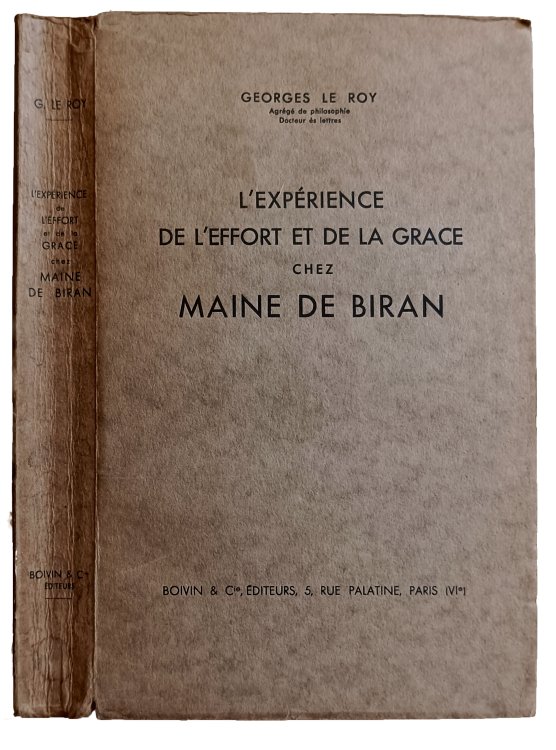 L'experience de l'effort et de la grace chez Maine de Biran.