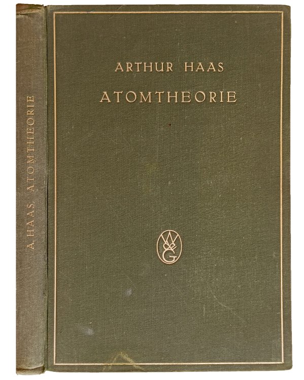 Image for Atomtheorie. Zweite vollig umgearbeitete und wesentlich vermehrte Auflage. Atomtheorie. Zweite vollig umgearbeitete und wesentlich vermehrte Auflage.