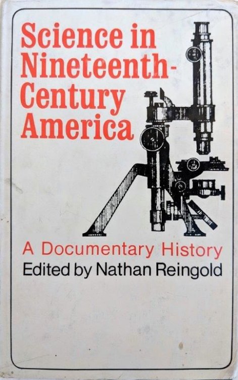 Image for Science in Nineteenth-Century America; a Documentary History. Science in Nineteenth-Century America; a Documentary History.