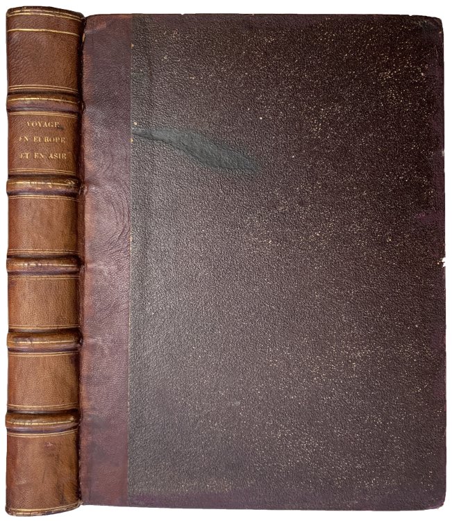 Voyage en divers Etats d'Europe et d'Asie, Entrepris pour decouvrir un nouveau chemin a la Chine. Contenant Plusieurs Remarques curieuses de Physique, de Geographie, d'Hydrographie & d'Histoire. Avec une description de la grande Tartarie, & des Differens Peuples qui l'habitent.