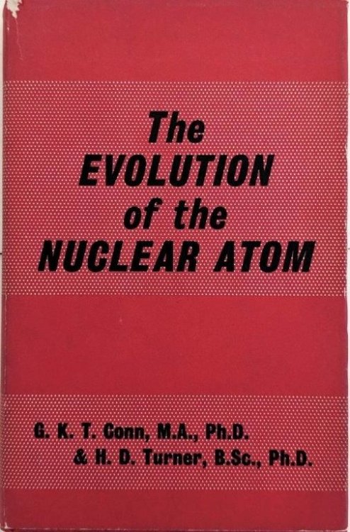 Image for The Evolution of the Nuclear Atom. The Evolution of the Nuclear Atom.