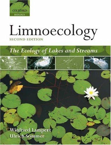 Image for Limnoecology: The Ecology of Lakes and Streams (Second Edition) Limnoecology: The Ecology of Lakes and Streams (Second Edition)