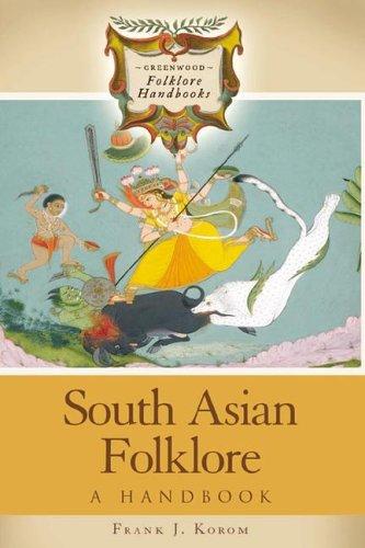 Image for South Asian Folklore: A Handbook (Greenwood Folklore Handbooks) South Asian Folklore: A Handbook (Greenwood Folklore Handbooks)