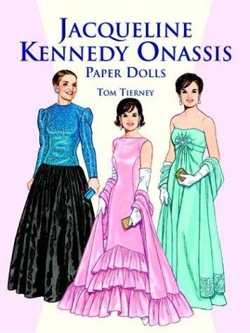 Jacqueline Kennedy Onassis Paper Dolls (Dover President Paper Dolls)