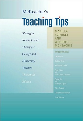 Image for McKeachie's Teaching Tips: Strategies, Research, and Theory for College and University Teachers McKeachie's Teaching Tips: Strategies, Research, and Theory for College and University Teachers