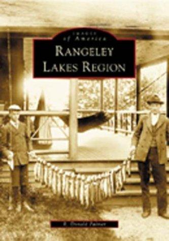 Image for Rangeley Lakes Region (ME) (Images of America) Rangeley Lakes Region (ME) (Images of America)