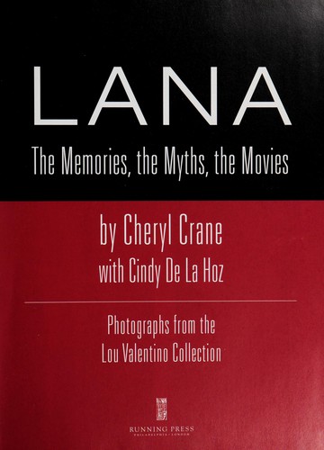 LANA: The Memories, the Myths, the Movies
