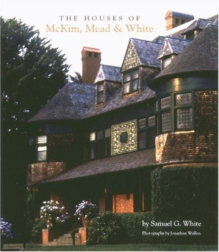 Image for The Houses of McKim, Mead & White The Houses of McKim, Mead & White