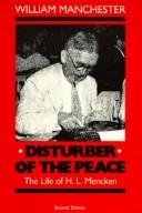 Image for Disturber of the Peace: The Life of H.L. Mencken (Commonwealth Classics in Biography) Disturber of the Peace: The Life of H.L. Mencken (Commonwealth Classics in Biography)
