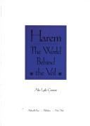 Image for Harem: The World Behind the Veil Harem: The World Behind the Veil