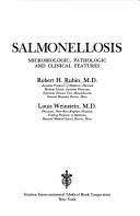 Image for Salmonellosis: Microbiologic, pathologic, and clinical features Salmonellosis: Microbiologic, pathologic, and clinical features