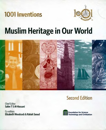 Image for 1001 Inventions: Muslim Heritage in Our World 1001 Inventions: Muslim Heritage in Our World