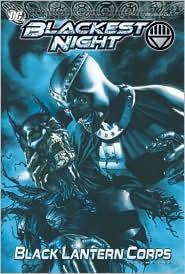 Image for Blackest Night: Black Lantern Corps Volume 1 Blackest Night: Black Lantern Corps Volume 1