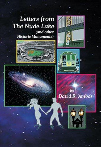 Image for Letters from The Nude Lake: (and other Historic Monuments) Letters from The Nude Lake: (and other Historic Monuments)