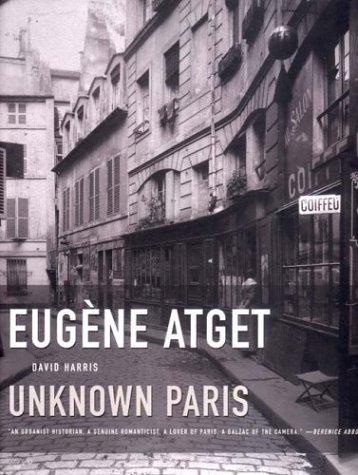 Image for Eugene Atget: Unknown Paris Eugene Atget: Unknown Paris