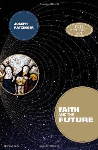 Image for Faith and the Future Faith and the Future