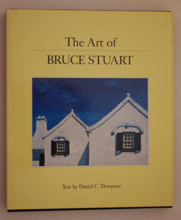 Image for The Art of Bruce Stuart The Art of Bruce Stuart