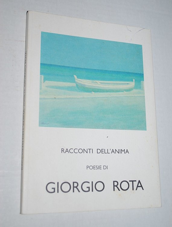 Image for Racconti Dell'Anima: Poesie Di Giorgio Rota Racconti Dell'Anima: Poesie Di Giorgio Rota