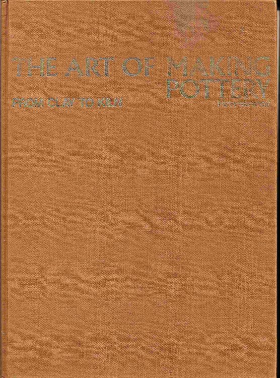 From Clay to Kiln; ART OF MAKING POTTERY:
