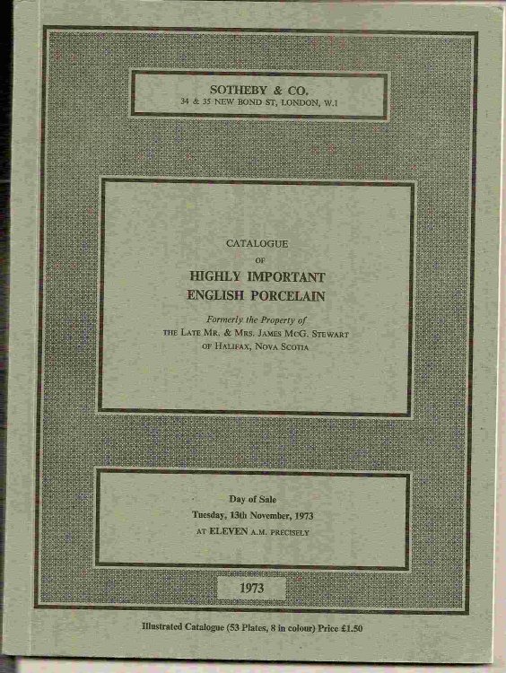 Tuesday, 13th November, 1973.; Catalogue of HIGHLY IMPORTANT ENGLISH PORCELAIN