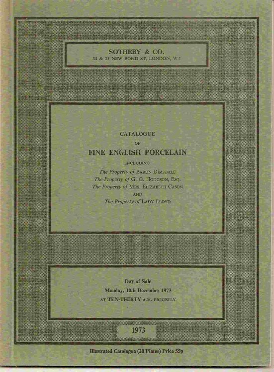 Tuesday, 10th December, 1973; Catalogue of FINE ENGLISH PORCELAIN