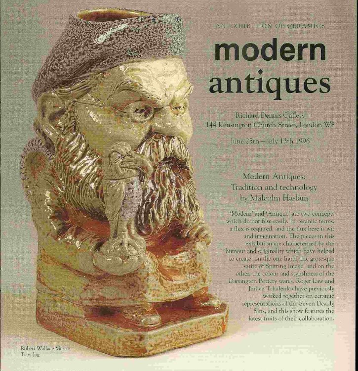 An Exhibition of Ceramics; MODERN ANTIQUES: